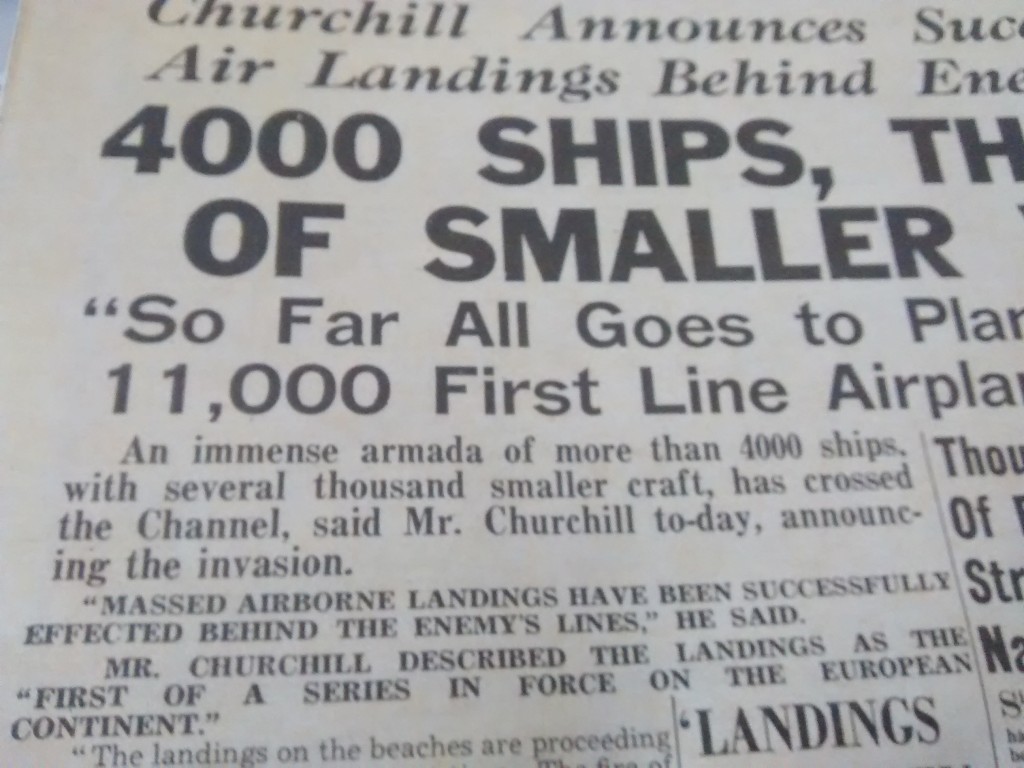 Evening Standard reports the deeds of the day and the invasion by the Allies on the Normandy Beaches with a flotilla of some 4,000 ships imagine that making its way across the Channel.